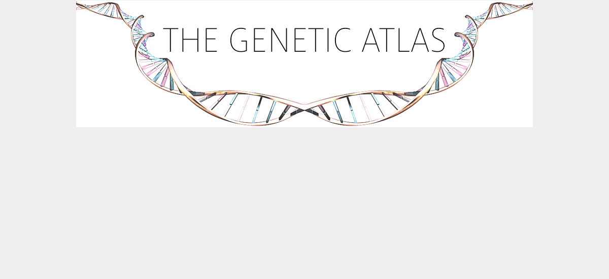 The Genetic Atlas